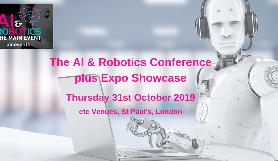 AI & Robotics and CX Tech Conference, Expo and Showcase